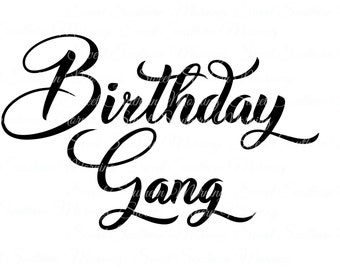 Download Gang Birthday Etsy