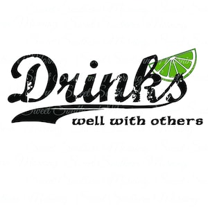 Drinkt goed met anderen SVG File | SVG-bestanden voor cricut | SVG-ontwerpen