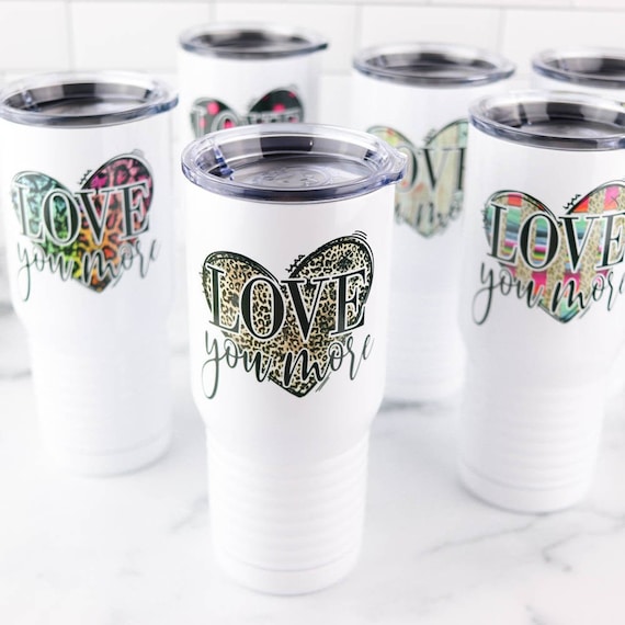Love You More Personalized Custom 20 oz Stainless Steel Tumbler Cup Mug