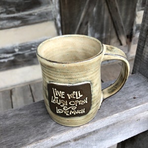 Live Well, Laugh Often, Love Much pottery mug made to order image 5