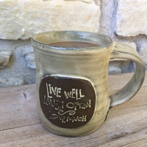 Live Well, Laugh Often, Love Much pottery mug made to order image 3