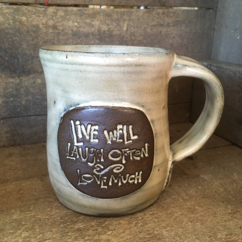 Live Well, Laugh Often, Love Much pottery mug made to order image 2