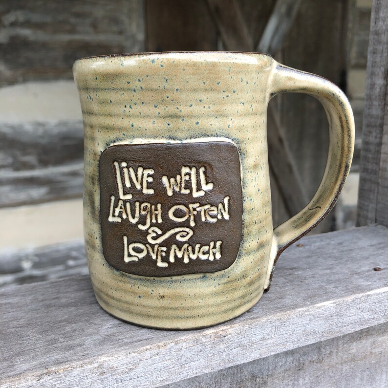 Live Well, Laugh Often, Love Much pottery mug made to order image 1