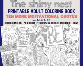 Adult coloring book download, Printable Quote Coloring, Colouring Book for Adults, Contains 10 Adult Coloring pages, Quotes 11 to 20