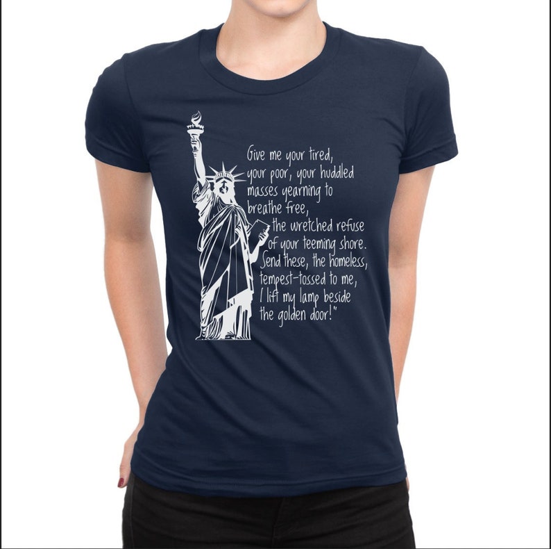 Feminist Shirt STATUE OF LIBERTY Quote Shirt Emma Lazarus - Etsy