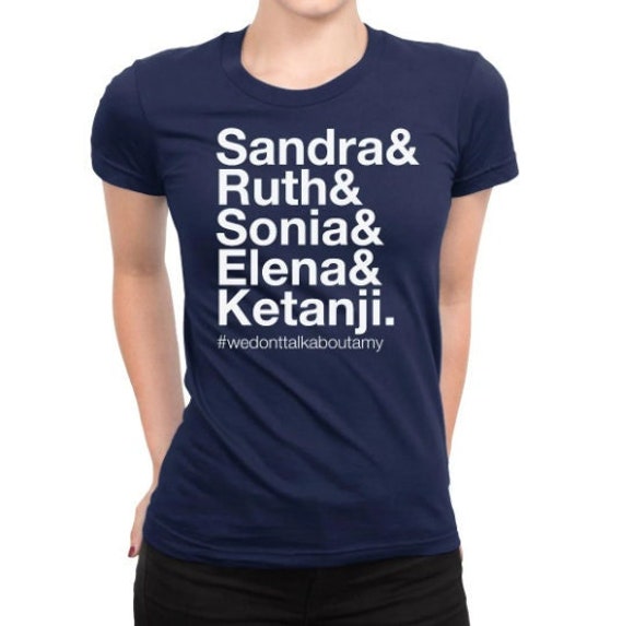 Ruth Elena Sonia Sandra Me Shirt Feminist Justices Rbg Gift Ruth Elena Sonia Sandra Me Shirt Feminist Justices Rbg Gift