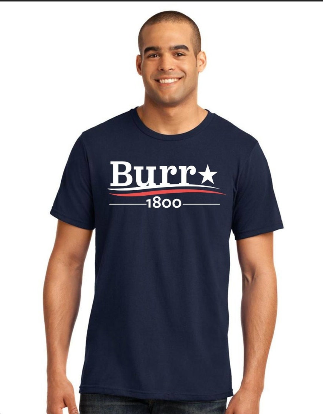 Tee Shirt Burr 1800 Shirt Aaron Burr Shirt Yapaş