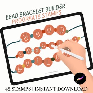 May include: Digital illustration of a tablet displaying a bead bracelet design. The text "BEAD BRACELET BUILDER PROCREATE STAMPS" is at the top. The image shows three strings of beads spelling out "BEAD", "BRACELET", and "BUILD". The text "42 STAMPS | INSTANT DOWNLOAD" is at the bottom.