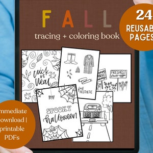 Puede incluir: Una descarga digital de 24 páginas para colorear imprimibles con temas de otoño y Halloween. Las páginas incluyen imágenes de calabazas, hojas, botas, una telaraña espeluznante, un camión y más. El texto "FALL tracing + coloring book" y "24 REUSABLE PAGES!!" es visible en la pantalla.