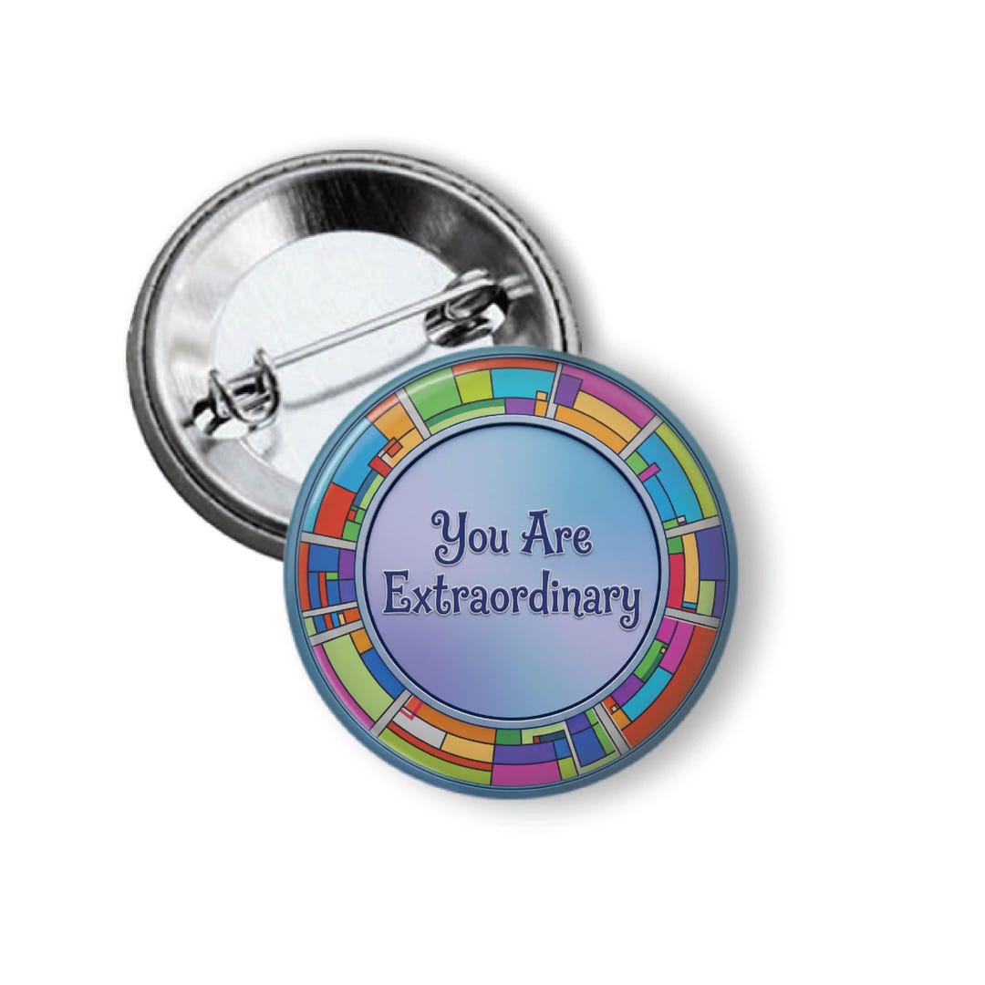 Pinback Button - You Are Extraordinary - Etsy