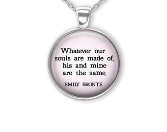 Emily Bronte Quote Pendant Necklace