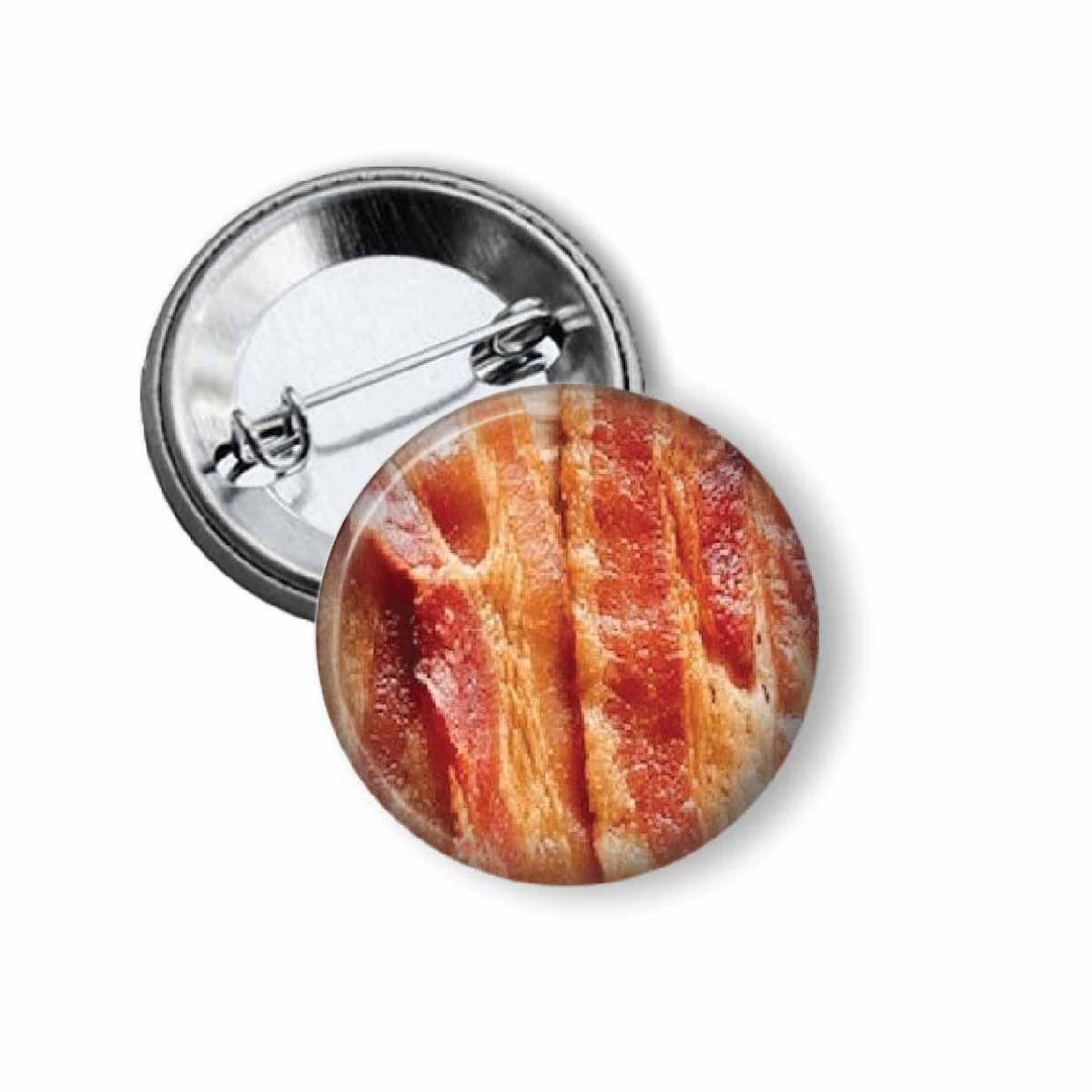 Bacon Pinback Button - Etsy