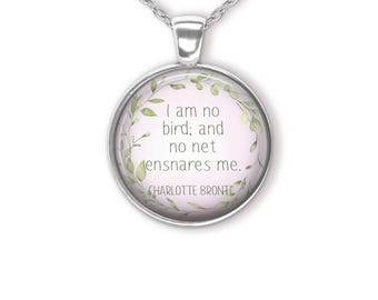 Charlotte Bronte Quote Pendant Necklace, Literary Gift