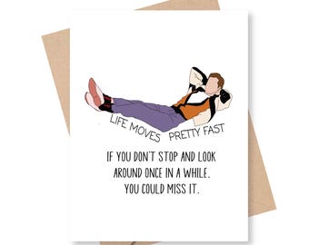 Ferris Bueller Quote Card, Graduation, School