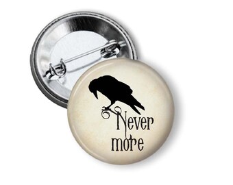 Nevermore Raven Pinback Button