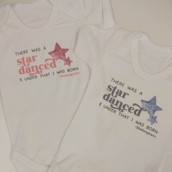 Cute Shakespeare Quote Baby Vest | There Was A Star Danced & Under That I Was Born | New Baby Bodysuit | Book Lover Baby Gifts