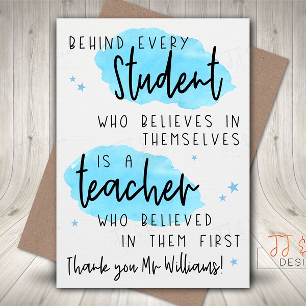 Personalised Thank You Teacher Card | Best Teacher | Behind Every Student Who Believes In Themselves