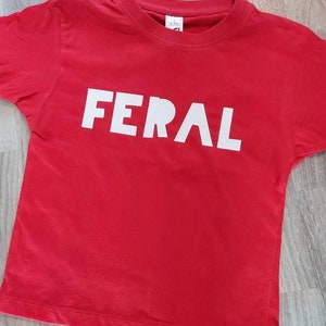 Feral Kids Slogan T Shirt | Funny Child’s Quote Top | Unisex T-Shirt | Feral Child Novelty Top image 8