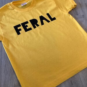 Feral Kids Slogan T Shirt | Funny Child’s Quote Top | Unisex T-Shirt | Feral Child Novelty Top image 9