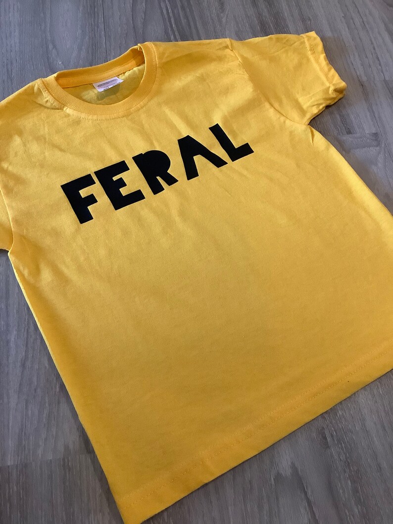 Feral Kids Slogan T Shirt | Funny Child’s Quote Top | Unisex T-Shirt | Feral Child Novelty Top image 9