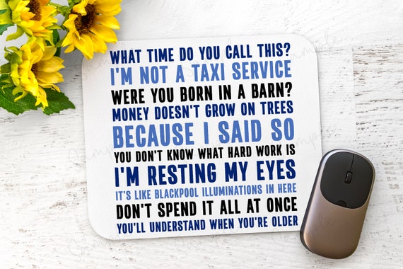 Funny Dad Quotes Mouse Mat Things Dads Say Fathers Day - Etsy Australia Funny Dad Quotes Mouse Mat Things Dads Say Fathers Day - Etsy Australia