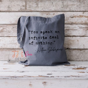 Shakespeare Insults Tote Bag | Book Lover Gift | Merchant of Venice Quote | Reusable Shopping Bag | You Speak An Infinite Deal of Nothing