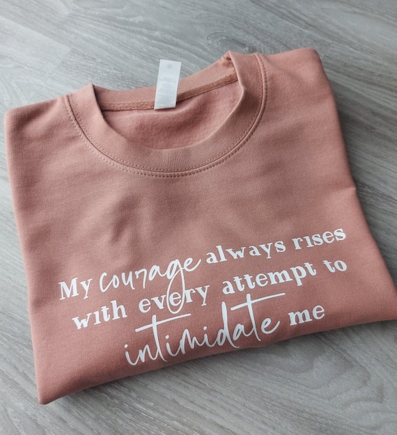 My Courage Always Rises Beautiful Jane Austen Gifts T Shirt My Courage Always Rises Beautiful Jane Austen Gifts T Shirt
