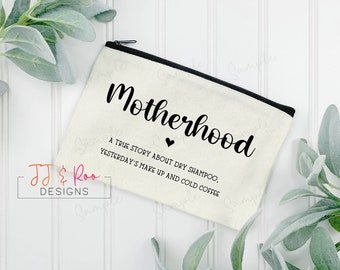 Motherhood Make Up Bag | Funny Gift for Mum | Mummy Accessory Bag | Mother’s Day Gift | Cosmetic Pouch