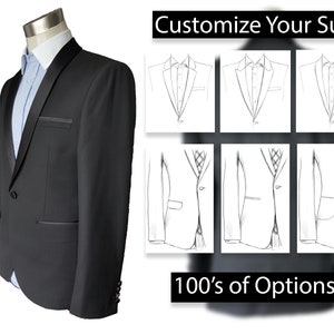 May include: A black suit jacket with a satin lapel and pocket trim is displayed on a mannequin. The jacket is paired with a light blue dress shirt and white collar. The image includes the text "Customize Your Suit" and "100's of Options".