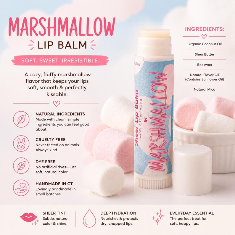 May include: A cylindrical tube of marshmallow-flavored lip balm with a white cap and a label featuring pink and blue cloud patterns. The label text reads Marshmallow Lip Balm, Sheer Lip Balm, and Net Wt. 0.15 oz / 4.25 g, surrounded by marshmallows.