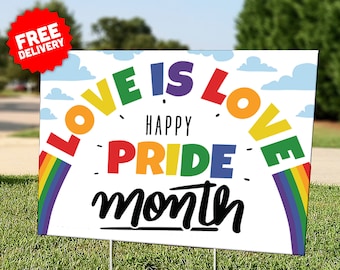 Happy Pride Month Lawn Sign: Love is Love, LGBTQIA+ Yard Decor