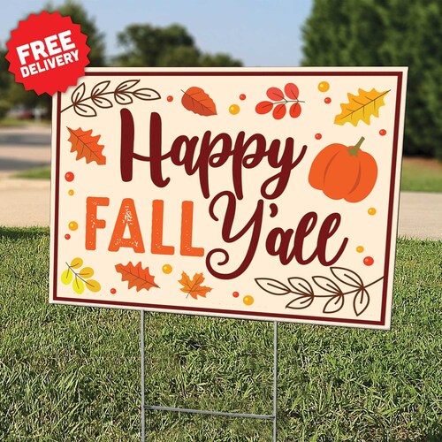 AUTUMN YARD SIGN: "Happy Fall Y'all" - Pumpkin Spice - Halloween - Lawn Sign - Free Shipping