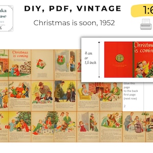 May include: A vintage DIY PDF featuring a Christmas-themed booklet. The cover of the booklet is red with the title "Christmas is coming". The booklet is 1.5 inches tall and includes illustrations of children and Christmas scenes. The text "Christmas is soon, 1952" is also present.