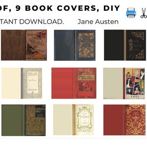 May include: Nine DIY book covers in a grid layout, featuring designs for Jane Austen novels. The covers showcase various colors and styles, including "Pride and Prejudice" and "Emma". The text "PDF, 9 BOOK COVERS, DIY INSTANT DOWNLOAD" is at the top.