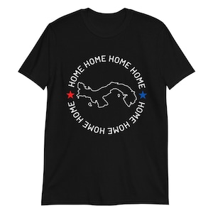 Panama is Home Unisex T-Shirt, Panama Souvenirs, Panama, Panama Gifts, Panama Christmas Present, Panama Cool Shirt, Panama Shirt, PTY
