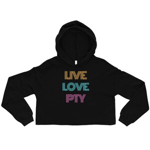 Panama Live Love PTY Crop Hoodie