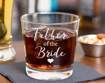 Custom Father of the Bride/Groom Whiskey Glass, Whiskey Glass, Personalized Rocks Glass, Father of the Bride Gift, Father of the Groom Gift