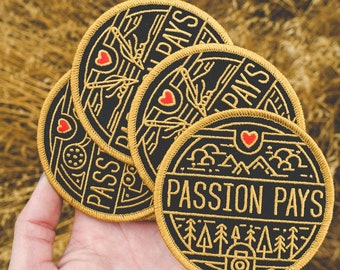 Passion Pays Embroidered Patch