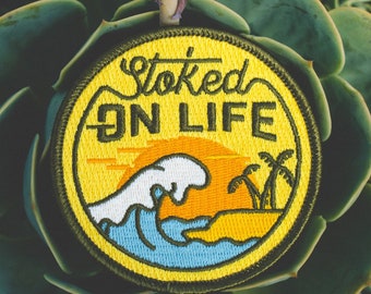 Stoked on Life Embroidered Patch