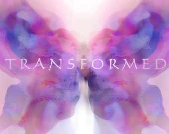 TRANSFORMED - Romans 12 : 2 - Butterfly Art Print