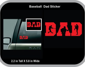 Baseball Dad Vinyl Car Decal Can Be customized!