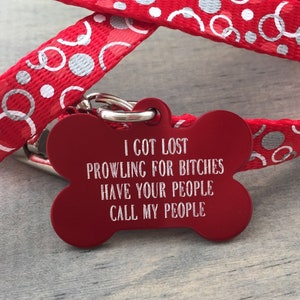 Prowling for Bitches Pet ID Tag Custom Engraved Dog Tags, Personalized Dog Tags, Unique Collar Accessories, Humorous Pet ID Charms image 4