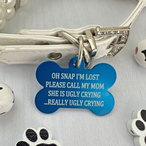 Personalized Pet Tags, Really ugly crying, Oh Snap, dog id tag, custom pet tags, Pet id tags, 7 colors available info on back Niebieski