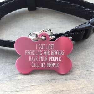 Prowling for Bitches Pet ID Tag Custom Engraved Dog Tags, Personalized Dog Tags, Unique Collar Accessories, Humorous Pet ID Charms Pink