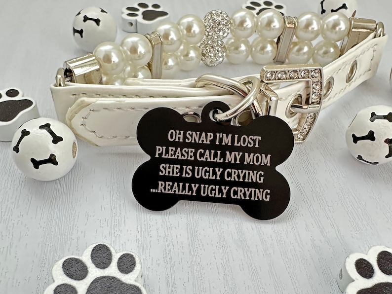 Personalized Pet Tags, Really ugly crying, Oh Snap, dog id tag, custom pet tags, Pet id tags, 7 colors available info on back Black