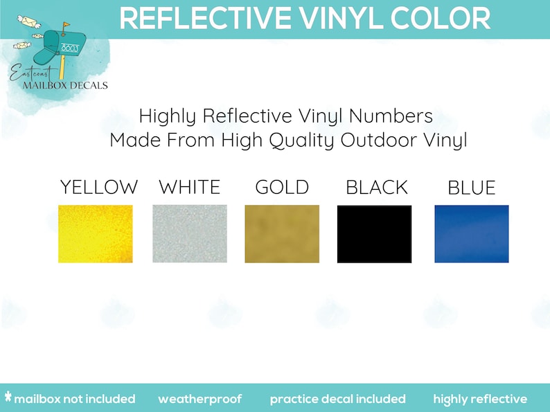 Pu&ograve; includere: Numeri in vinile altamente riflettenti in giallo, bianco, oro, nero e blu. Realizzati in vinile per esterni di alta qualit&agrave;.  *Cassetta postale non inclusa. Impermeabile. Adesivo di pratica incluso. Altamente riflettente.