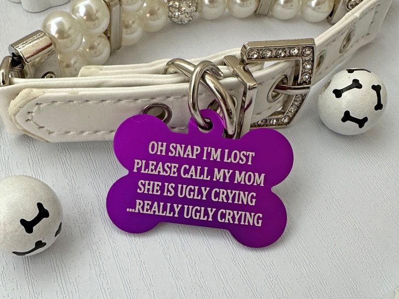 Personalized Pet Tags, Really ugly crying, Oh Snap, dog id tag, custom pet tags, Pet id tags, 7 colors available info on back Purple