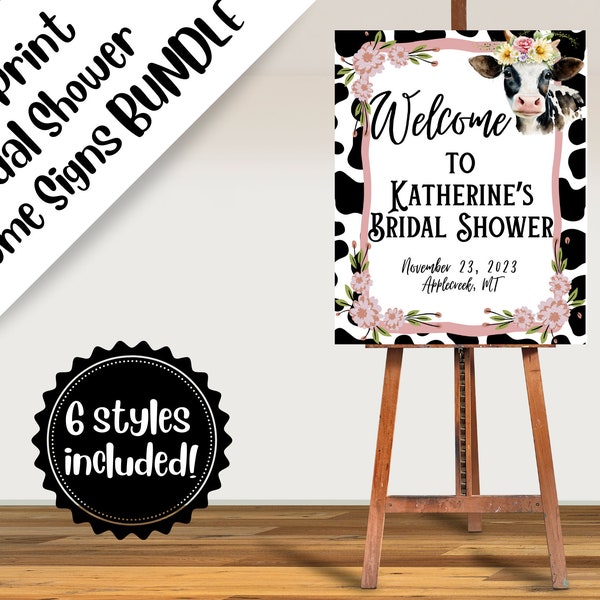 Cow Bundle - Welcome Bridal Shower Signs - 6 instant download editable printable easel decorations. Bride to be, future Mrs., days til I Do