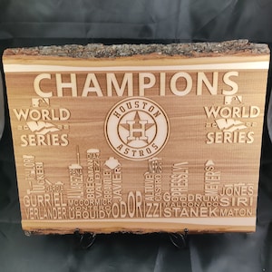 2022 World Series Champions - Houston Astros - Team Names - Wooden Plaque engraved with Bark