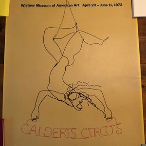 Afiche original de la exposición especial del Museo Whitney de 1972 sobre el circo de Calder, dedicado al artista estadounidense Alexander Calder